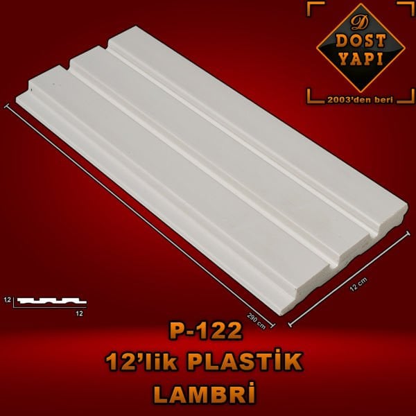 PLASTİK LAMBRİ 12 CM = 1 ad = 2,80 mt