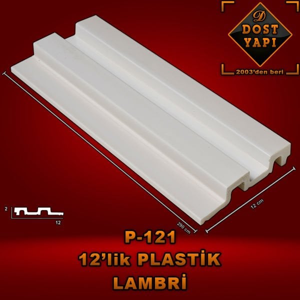 PLASTİK LAMBRİ 12 CM = 1 ad = 2,80 mt