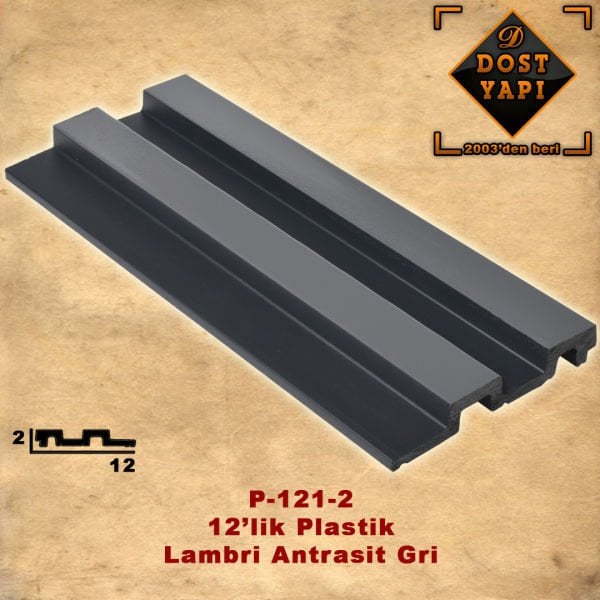 PLASTİK LAMBRİ 12 CM = 1 ad = 2,80 mt